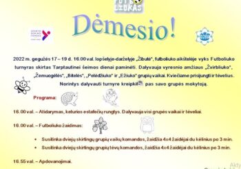 ⚽️⚽️⚽️Kviečiame visus į Futboliuko turnyrą, skirtą Tarptautinei šeimos dienai paminėti. Turnyras vyks gegužės 17-19 dienomis ⚽️⚽️⚽️